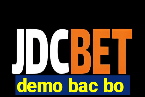 demo bac bo